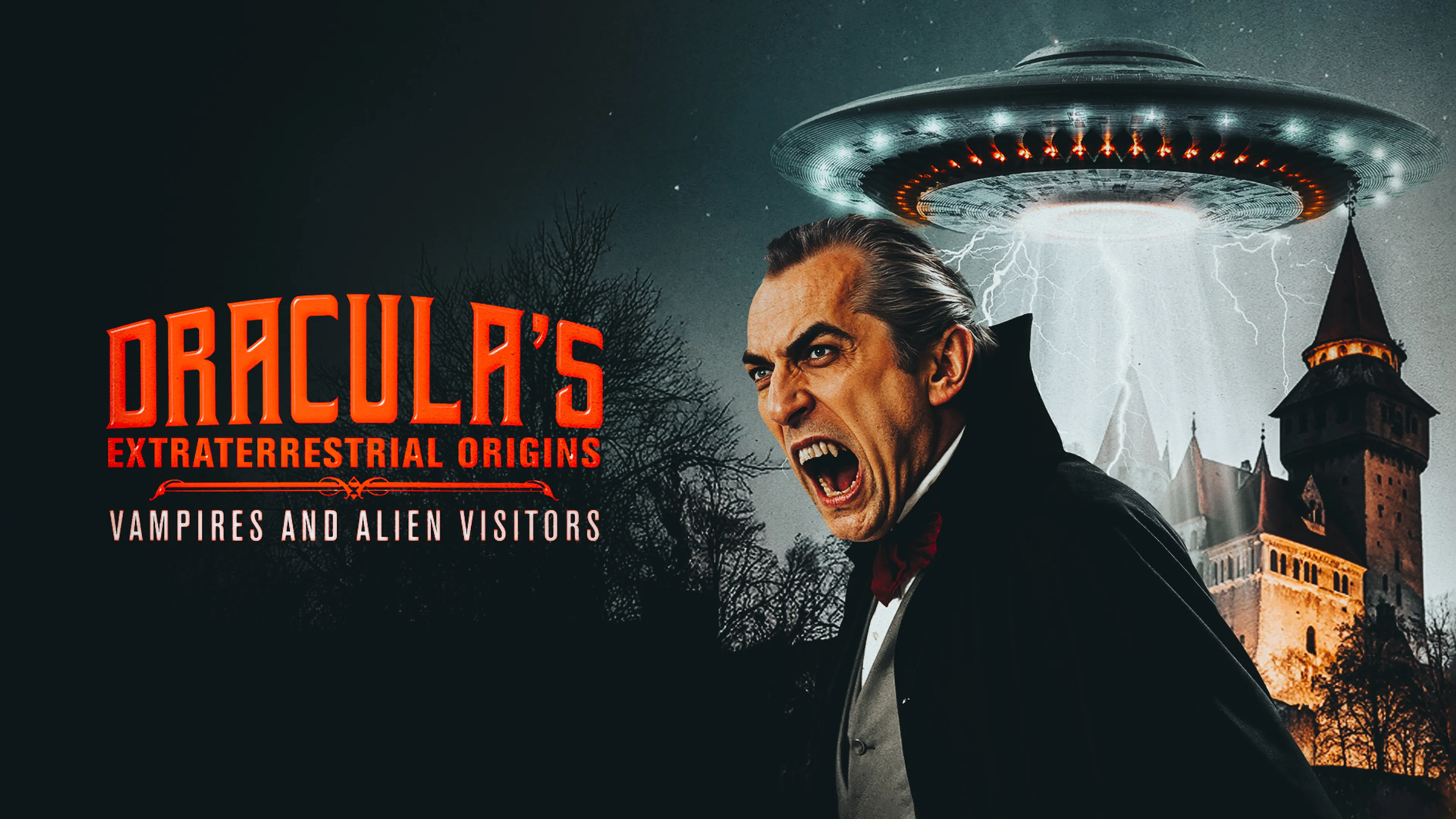 Dracula's Extraterrestrial Origins, Vampires and Alien Visitors poster